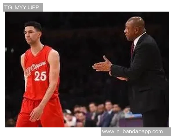 小里弗斯谈成长之路感谢快船老将的悉心指导与支持 小里弗斯谈成长之路感谢快船老将的悉心指导与支持