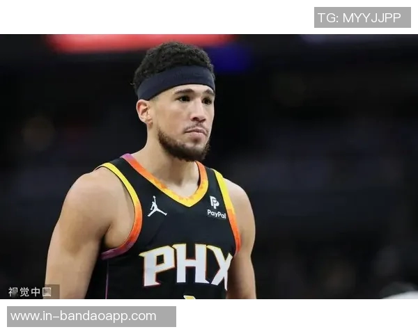 布克分享决策哲学:信任队友是我传球的动力与信念 布克分享决策哲学:信任队友是我传球的动力与信念