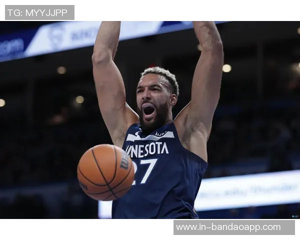 戈贝尔半场表现抢眼11分8板3助助力球队领先鹈鹕 戈贝尔半场表现抢眼11分8板3助助力球队领先鹈鹕